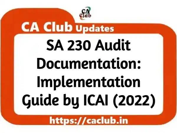 SA-230 Audit Documentation: Implementation Guide by ICAI (2022)