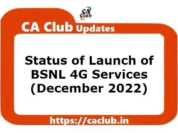Status of Launch of BSNL 4G Services (December 2022)
