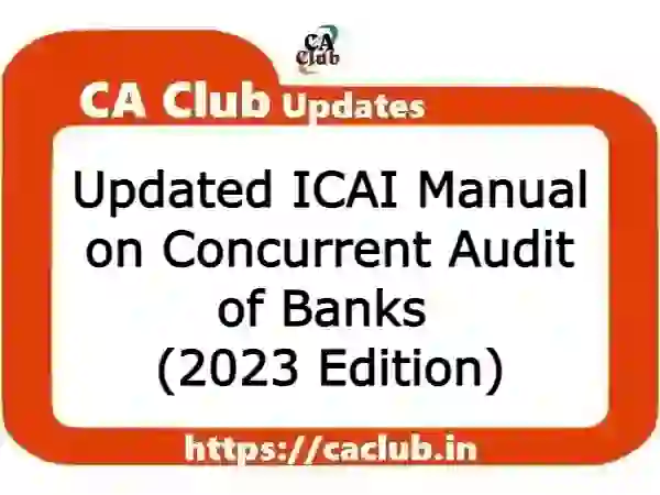 Updated ICAI Manual on Concurrent Audit of Banks (2023 Edition)