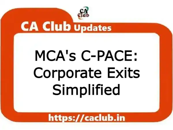 MCA's C-PACE: Corporate Exits Simplified