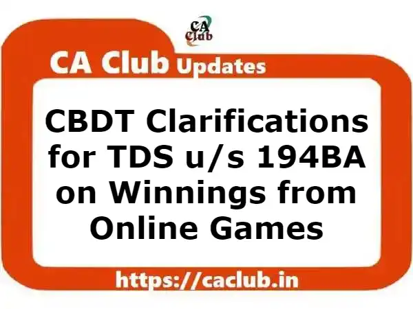 CBDT Clarifications for TDS u/s 194BA on Winnings from Online Games