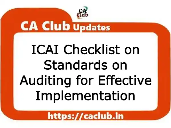 ICAI Checklist on Standards on Auditing for Effective Implementation