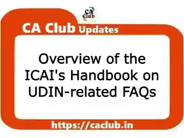 Overview of the ICAI's Handbook on UDIN-related FAQs