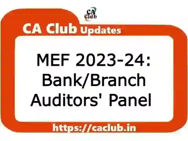 MEF 2023-24: Bank/Branch Auditors' Panel